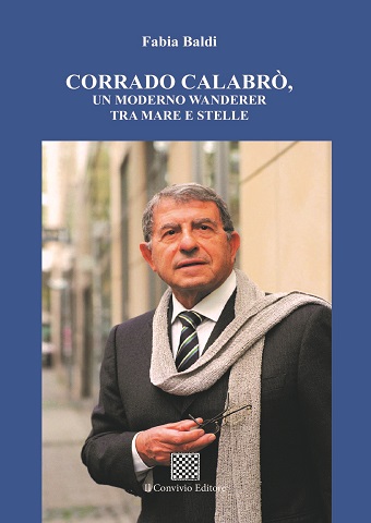 Copertina di CORRADO CALABRÒ – UN MODERNO WANDERER TRA MARE E STELLE