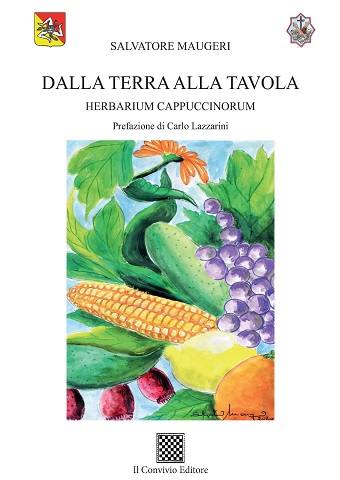 Copertina di Dalla Terra alla tavola. Herbarium cappuccinorum