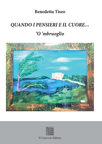 Copertina di Quando i pensieri e il cuore… ‘O ‘mbruoglio