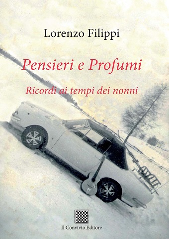 Copertina di Pensieri e Profumi. Ricordi ai tempi dei nonni