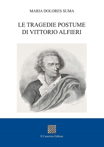 Copertina di Le tragedie postume di Vittorio Alfieri