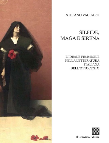 Copertina di Silfide, maga e sirena. L'ideale femminile nella letteratura italiana dell'Ottocento