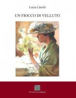 Un fiocco di velluto di Lucia Làszlò