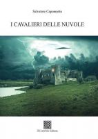 I cavalieri delle nuvole di Salvatore Caponnetto