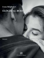 Elogio al buio di Ivana Brigliadori