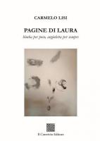 Pagine di Laura – bimba per poco, angioletta per sempre di Carmelo Lisi