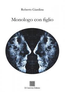 Monologo con figlio di Roberto Giardina