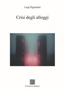 Crisi degli alloggi di Luigi Rigamonti