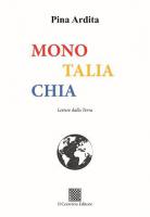 MONOTALIACHIA di Pina Ardita