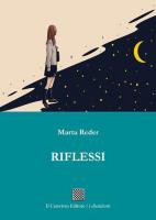 Riflessi di Marta Reder