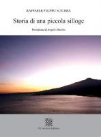 Storia di una piccola silloge di Raffaele Filippo Sciubba
