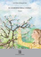 Il giardino dell'anima di Cettina Tomarchio