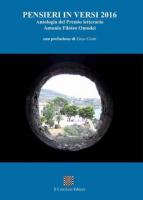 Pensieri in versi 2016. Antologia del premio letterario Antonio Filoteo Omodei