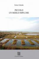 Piccolo un merlo implume di Enrico Calenda