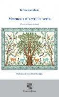 Mmenzu a st'arvuli lu ventu (Poesie in lingua siciliana) di Teresa Riccobono