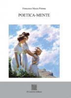 Poetica-mente di Francesca Mazza Pistone