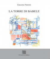 La Torre di Babele di Giacomo Paternò
