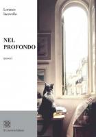Nel profondo di Lorenzo Iacovella