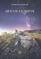 Queste le notti di Roberto Barbari