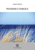 Pensieri e parole di Luigina Gabriele
