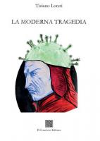 La moderna tragedia di Tiziano Loreti