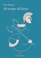 Al tempo di Zeus di Pino Bullara