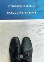 Esuli del tempo di Vittorio Buccarello
