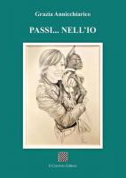 Passi… nell’io di Grazia Annicchiarico