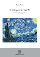 L’uomo, Dio e l’infinito di Pietro Nigro