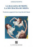 La ragazza di Mizpa. La muchacha de Mizpa di Angelo Manitta