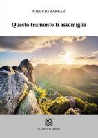Questo tramonto ti assomiglia di Roberto Barbari