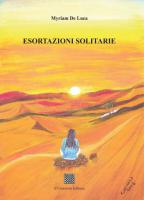 Esortazioni solitarie di Myriam De Luca