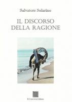 Il discorso della ragione di Salvatore Solarino