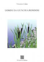 Uomini da giunchi a rondoni di Vincenzo Calce
