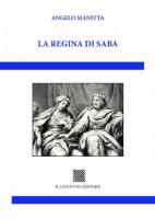 La Regina di Saba di Angelo Manitta
