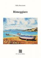 Rimeggiare di Milly Bracciante