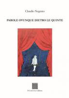 Parole ovunque dietro le quinte di Claudio Negrato