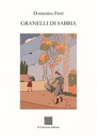 GRANELLI DI SABBIA di Domenico Ferri