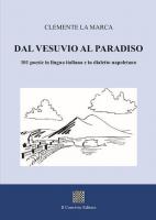 DAL VESUVIO AL PARADISO – 101 poesie di Clemente La Marca