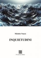 Inquietudini di Michele Nuzzo
