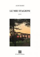 Le mie stagioni di Aldo Marzi