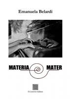 Materia Mater di Emanuela Belardi