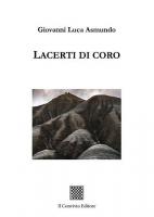 Lacerti di coro di Giovanni Luca Asmundo