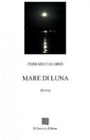 Mare di luna di Corradò Calabrò