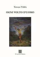 OGNI VOLTO D’UOMO di TOMASO TIDDIA