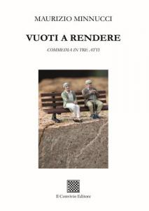 VUOTI A RENDERE di MAURIZIO MINNUCCI